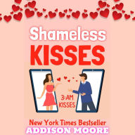 Shameless Kisses