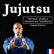 Jujutsu: Techniques, conseils et indications pour l'autodéfense