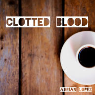 Clotted Blood