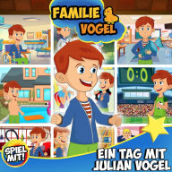 Ein Tag mit Julian Vogel: Familie Vogel