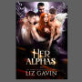 Her Alphas: Steamy Paranormal Reverse Harem