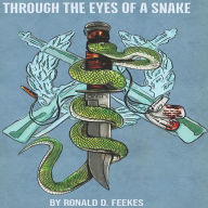 Through the Eyes of a Snake