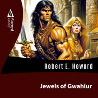 Jewels of Gwahlur (Abridged)
