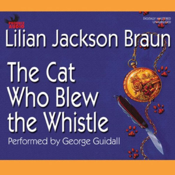 The Cat Who Blew the Whistle (Abridged)