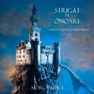 Strig¿t De Onoare (Cartea 4 Din Inelul Vr¿jitorului): Narat digital cu ajutorul vocii sintetizate
