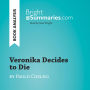 Veronika Decides to Die by Paulo Coelho (Book Analysis): Detailed Summary, Analysis and Reading Guide