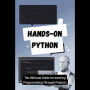Hands-On Python: The Ultimate Guide to Learning Programming Through Projects