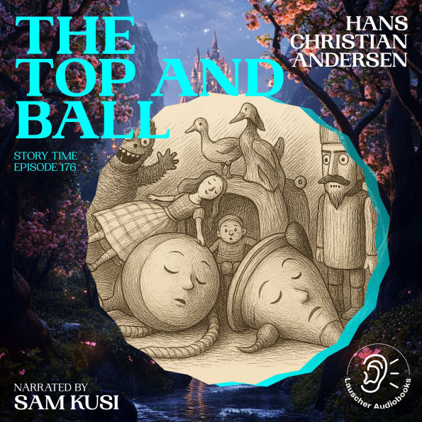 Top and Ball, The (Story Time, Episode 176)