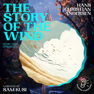 Story of the Wind, The (Story Time, Episode 187)