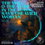 Will-o-the-Wisp in the Town, Says the Wild Woman, The (Story Time, Episode 186)