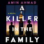 A Killer in the Family: A Novel
