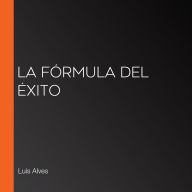La fórmula del éxito