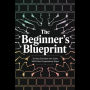 The Beginner's Blueprint: Turning Concepts into Code with Easy Programming Steps