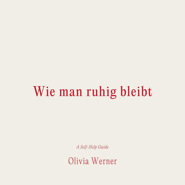 Wie man ruhig bleibt