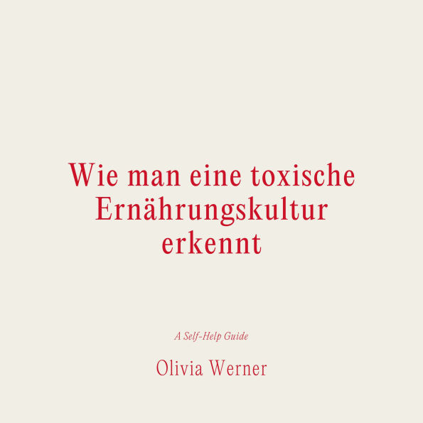 Wie man eine toxische Erna¿hrungskultur erkennt