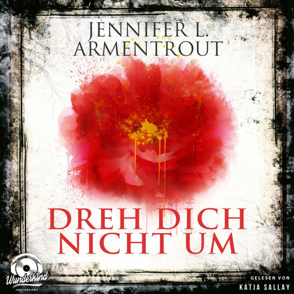 Dreh dich nicht um (Ungekürzt)