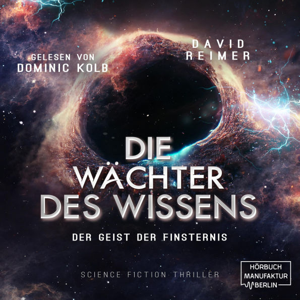 Der Geist der Finsternis - Die Wächter des Wissens, Band 5 (ungekürzt)