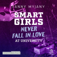 Smart girls never fall in love at university