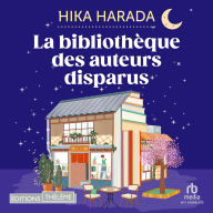 La Bibliothèque des auteurs disparus