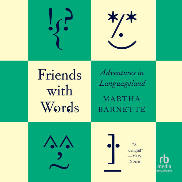 Friends with Words: Adventures in Languageland