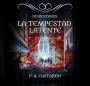 Despertares: La tempestad latente