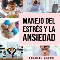 Manejo del estrés y la ansiedad
