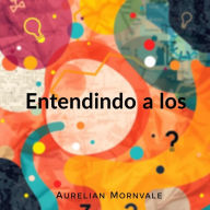Entendiendo a los incomprendidos: Mejora tu preparación: contenidos dinámicos para dominar el tema y alcanzar el éxito