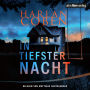In tiefster Nacht: Thriller
