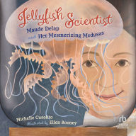 Jellyfish Scientist: Maude Delap and Her Mesmerizing Medusas