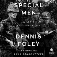 Special Men: A LRP's Recollections