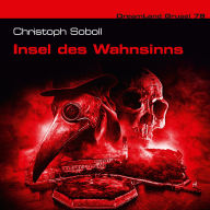 Dreamland Grusel, Folge 78: Insel des Wahnsinns (ungekürzt)