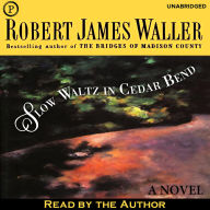 Slow Waltz in Cedar Bend (Abridged)