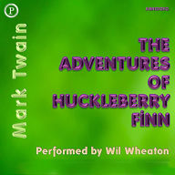 The Adventures of Huckleberry Finn (Abridged)
