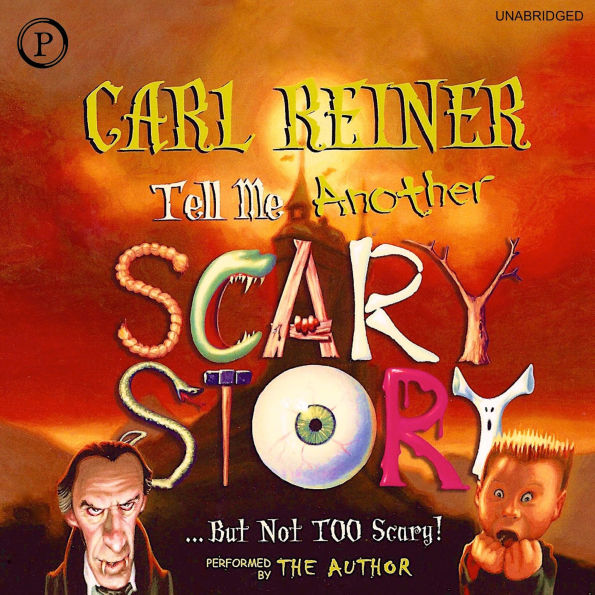 Tell Me another Scary Story...: But Not Too Scary (Abridged)