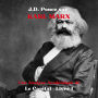 J.D. Ponce sur Karl Marx: Une Analyse Académique de Le Capital - Livre 1
