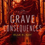 Grave Consequences