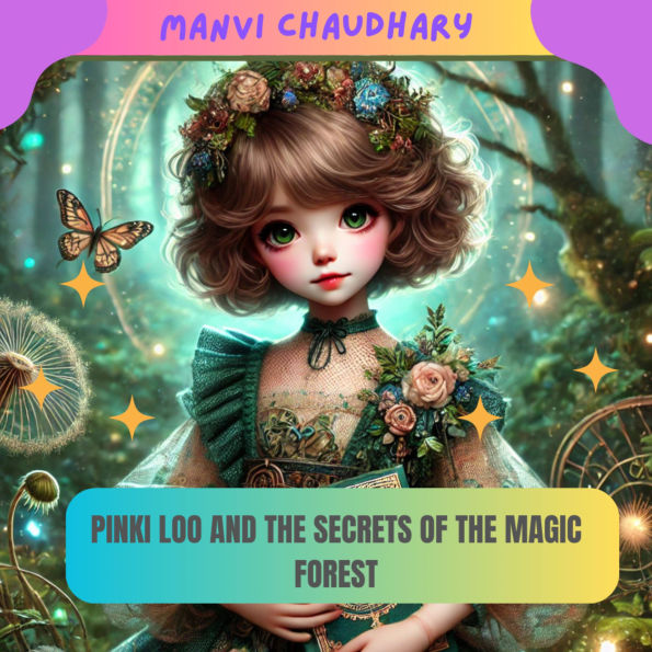 Pinki loo And Secrets Of Magical Forest