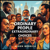 Ordinary People, Extraordinary Choices: Inside Poland's Hidden Horrors: Unlock the gripping tales of Ordinary People, Extraordinary Choices with immersive audio lessons that captivate and inspire!