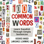 1000 Common Words: Learn Swedish Through Simple Sentences