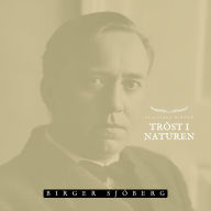 Tröst i naturen: Klassiska Dikter