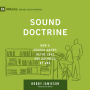Sound Doctrine: How a Church Grows in the Love and Holiness of God