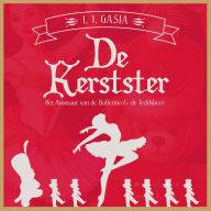 De Kerstster: Het Avontuur van de Ballerina & de Teddybeer