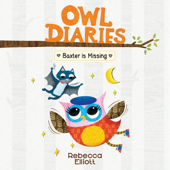 Baxter is Missing (Owl Diaries #6)