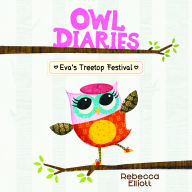 Eva's Treetop Festival (Owl Diaries #1)