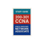 200-301 CCNA (Cisco Certified Network Associate) Study Guide