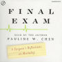 Final Exam: A Surgeon's Reflections on Mortality (Abridged)