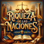 La Riqueza de las Naciones