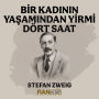 Bir Kad¿n¿n Ya¿am¿ndan Yirmi Dört Saat