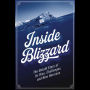 Inside Blizzard: The Untold Story of Its Rise, Challenges, and New Horizons
