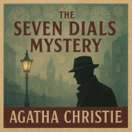 The Seven Dials Mystery